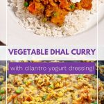 Vegetable Dhal Curry with rice & garnished with coriander yogurt dressing Pinterest image.