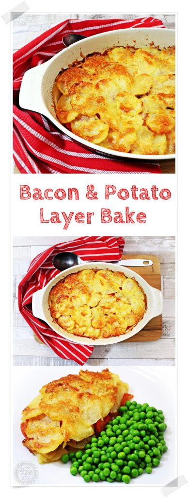 Bacon & Potato Layer Bake - Fab Food 4 All