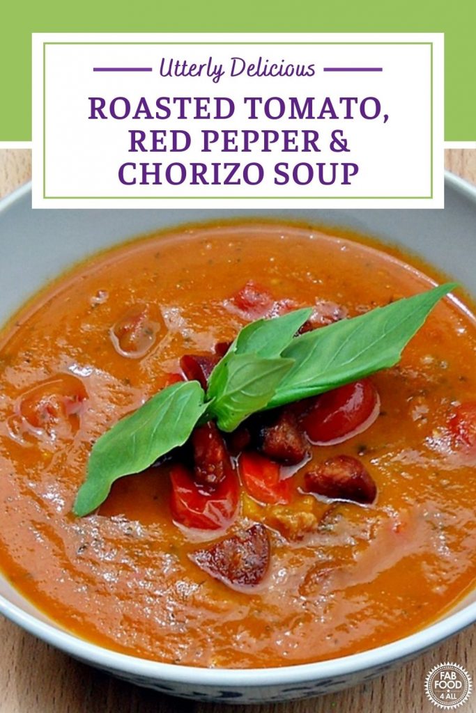 Roasted Tomato, Red Pepper & Chorizo Soup Pinterest image.