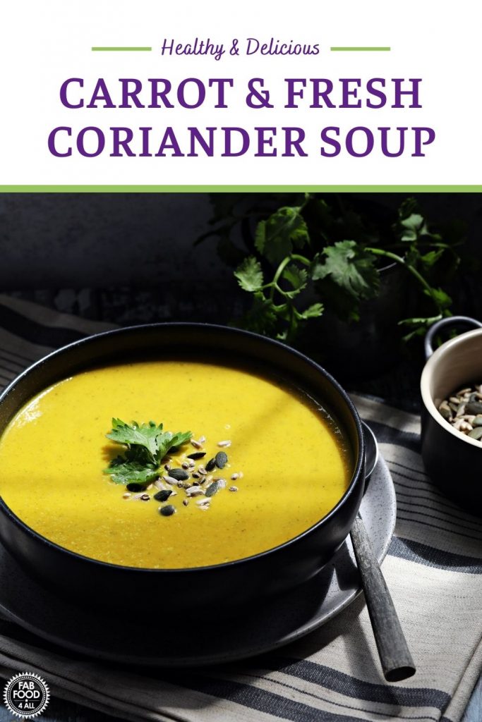 Carrot & Fresh Coriander Soup Pinterest image 2