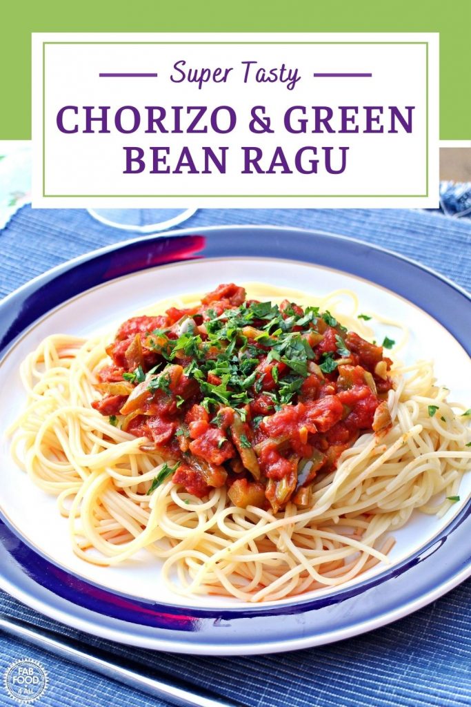 Green Bean & Chorizo Ragu Pinterest image.