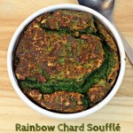 Rainbow Chard Soufflé in a souffle dish.