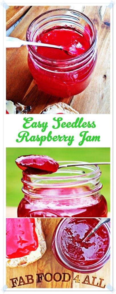 Easy Seedless Raspberry Jam - Fab Food 4 All