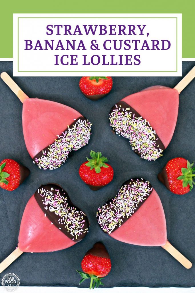 Strawberry, Banana and Custard Ice Lollies Pinterest image.