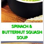 Spinach & Butternut Squash Soup - Fab Food 4 All