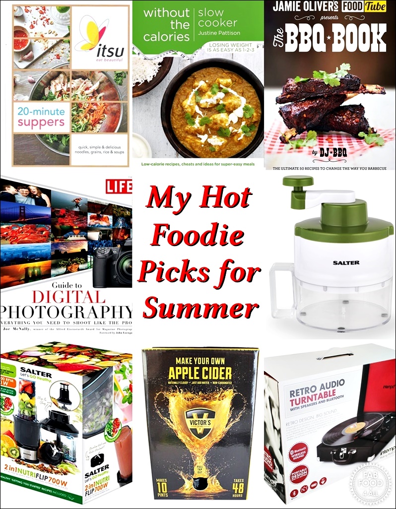 My Hot Foodie Picks for Summer @FabFood4All