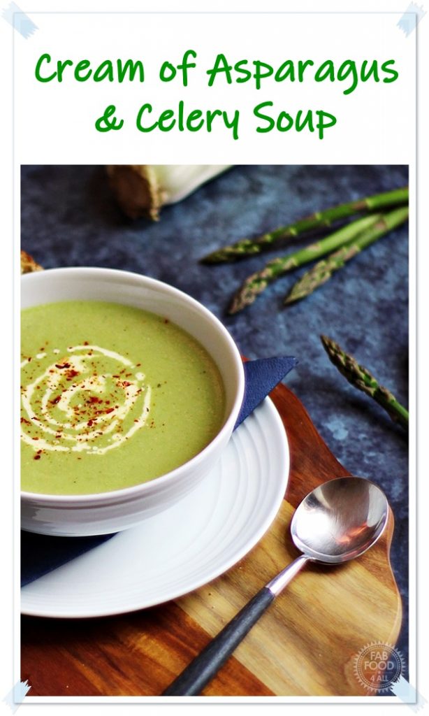 Cream of Asparagus & Celery Soup - Fab Food 4 All #asparagus #celery #cream #soup #vegetarian