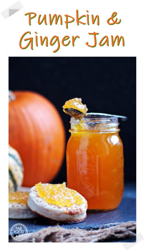 Pumpkin & Ginger Jam with crumpet & Pumpkin - Pinterest image.