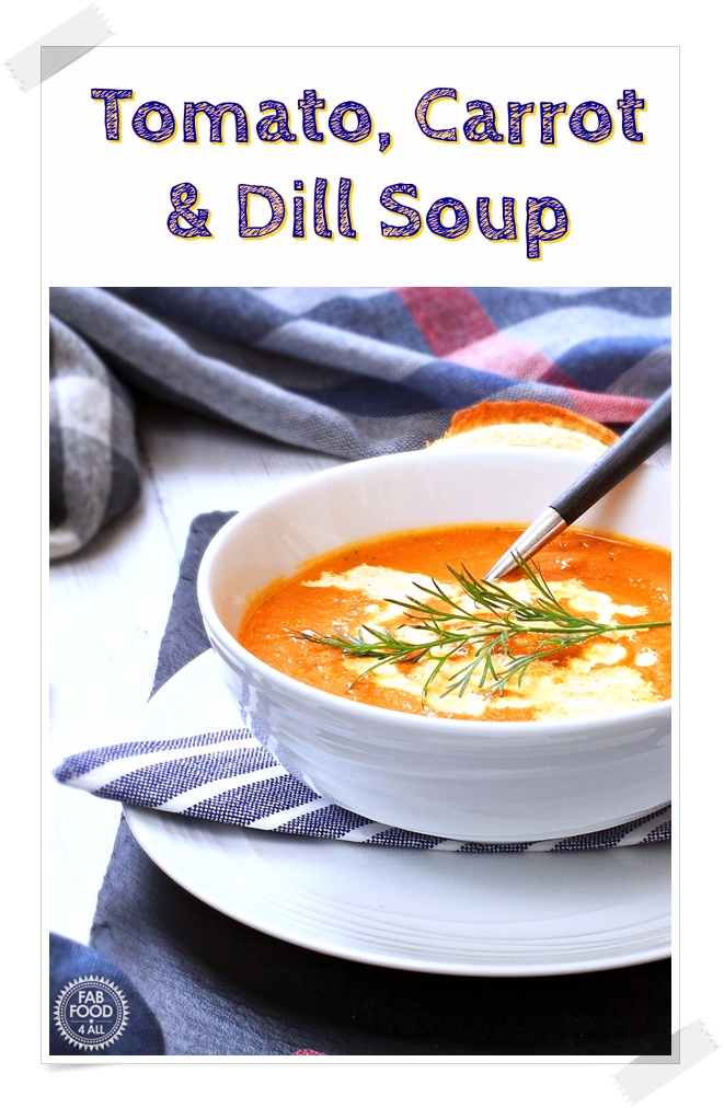 Tomato, Carrot & Dill Soup in a bowl - Pinterest image