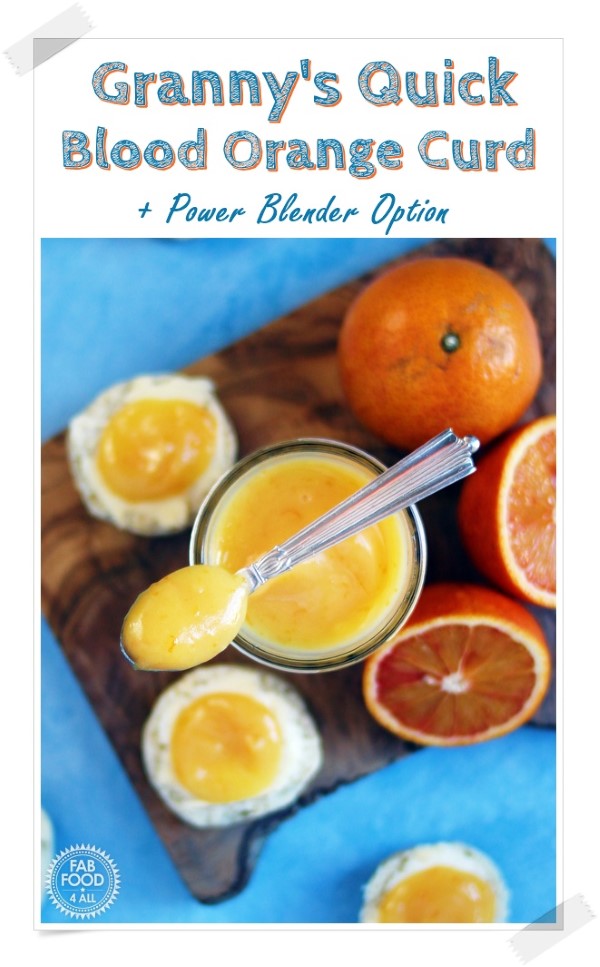 Granny's Quick Blood Orange Curd is a fuss free recipe made in 5 minutes. No sieving, double boiler or endless stirring needed. Just 4 ingredients needed plus a Power Blender recipe option included. #curd #BloodOrangeCurd #fruitcurd #BloodOrange #BloodOrangeRecipes #OrangeCurd #Preserve #Breakfast