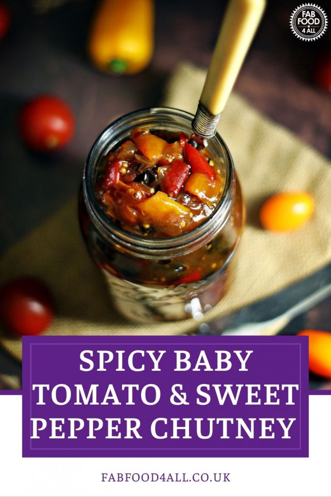 Spicy Baby Tomato & Sweet Pepper Chutney Pinterest Image