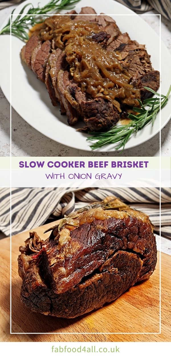 Slow Cooker Beef Brisket with Onion Gravy Fab Food 4 All
