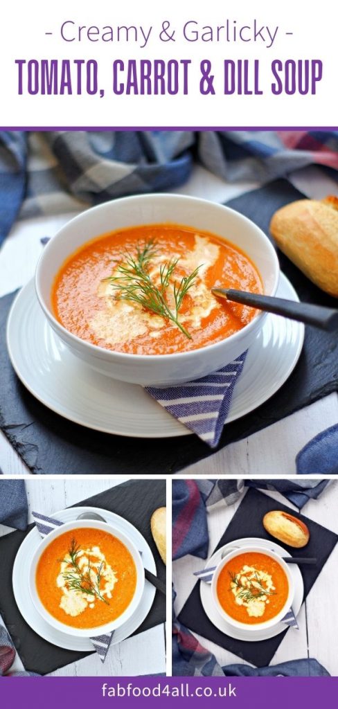 Tomato, Carrot & Dill Soup recipe Pinterest image.