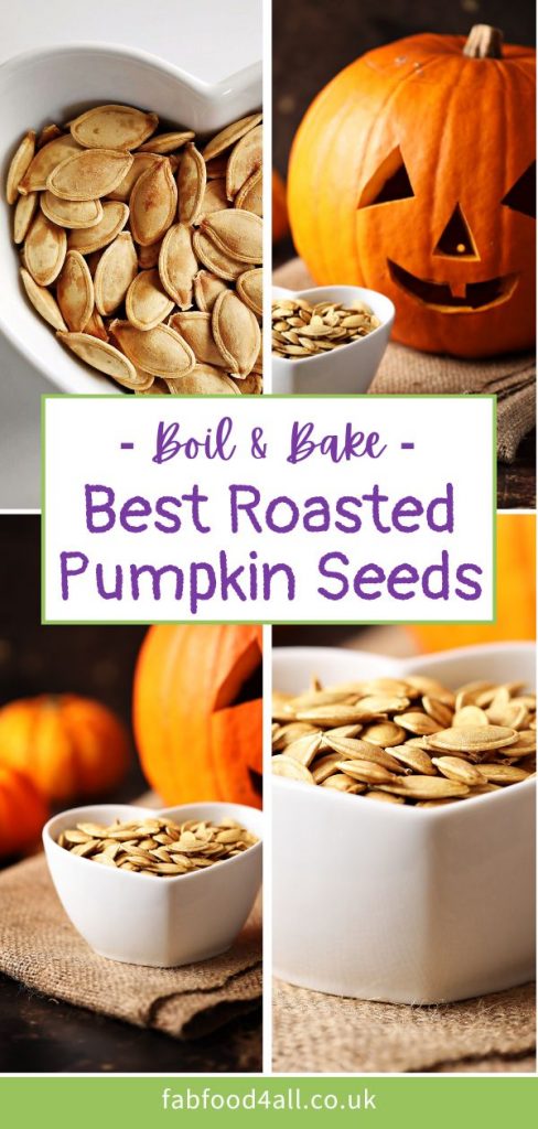 The Best Roasted Pumpkin Seeds Recipe - boil & bake method Pinterest image.