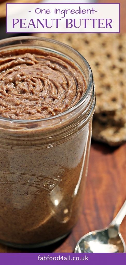 Homemade Peanut Butter Recipe - One Ingredient Pinterest Image